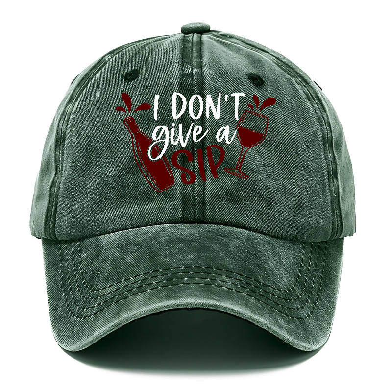 i don't give a sip Hat