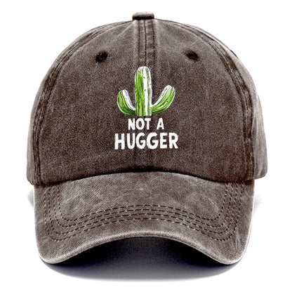 not a hugger Hat