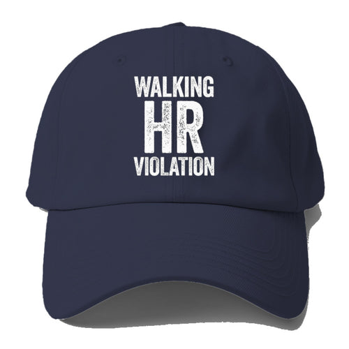 Walking Hr Violation Baseball Cap For Big Heads