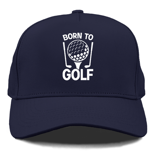 Born To Golf Cap