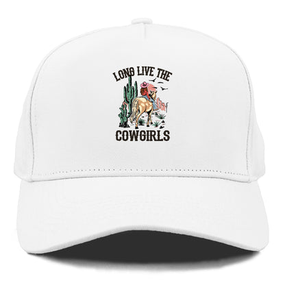 Long Live The Cowgirls Hat