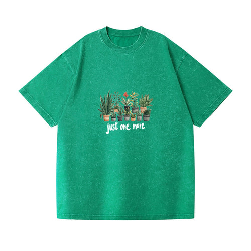 Just One More Plant Vintage T-shirt