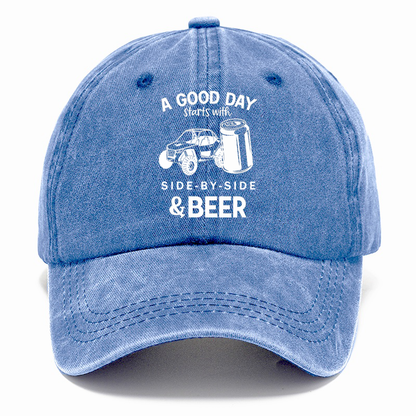 A Good Day Starts With Side-by-Side & Beer Classic Cap