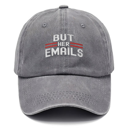 But Her Emails Classic Cap