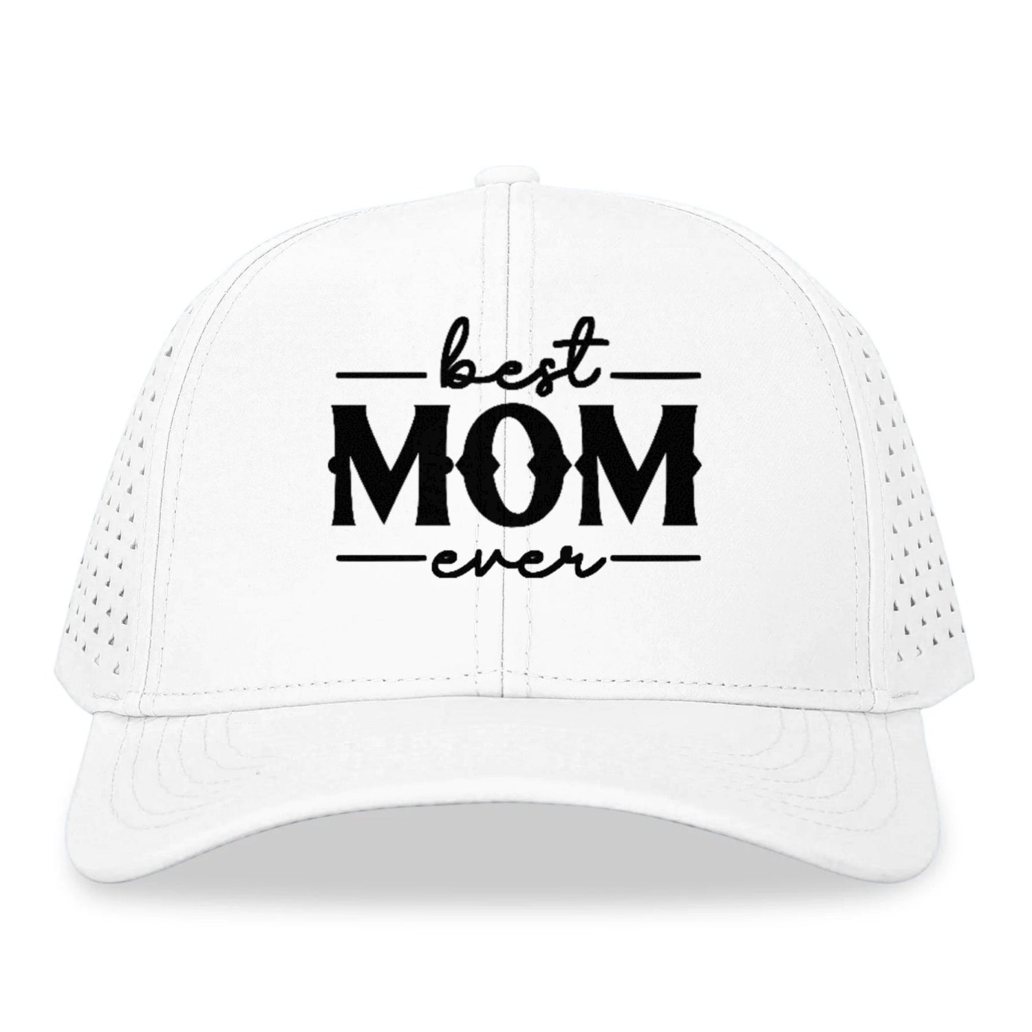 best mom ever Hat