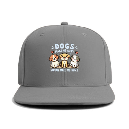 Dogs Make Me Happy Hat