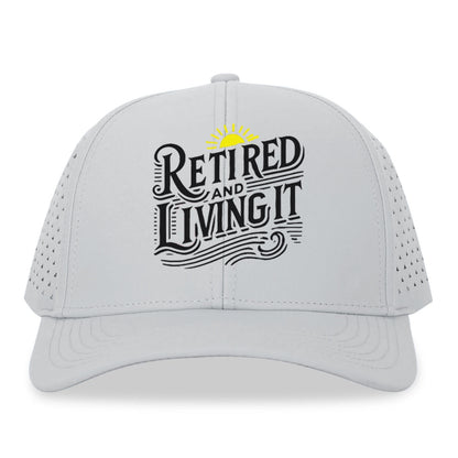 retired and living it Hat