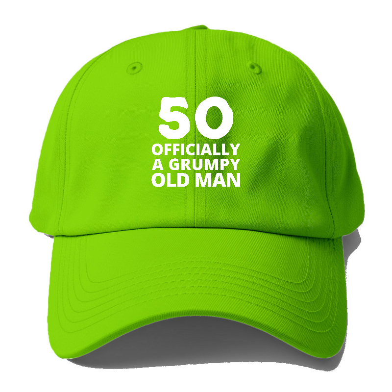 50 OFFICIALLY A GRUMPY OLD MAN Hat