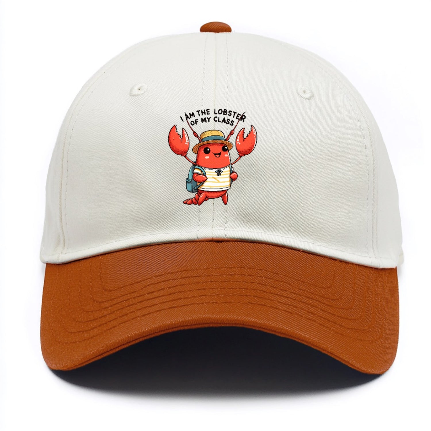 I Am The Lobster Of My Class Hat