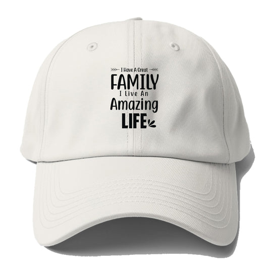 I have a great family  I live an amazing life Hat