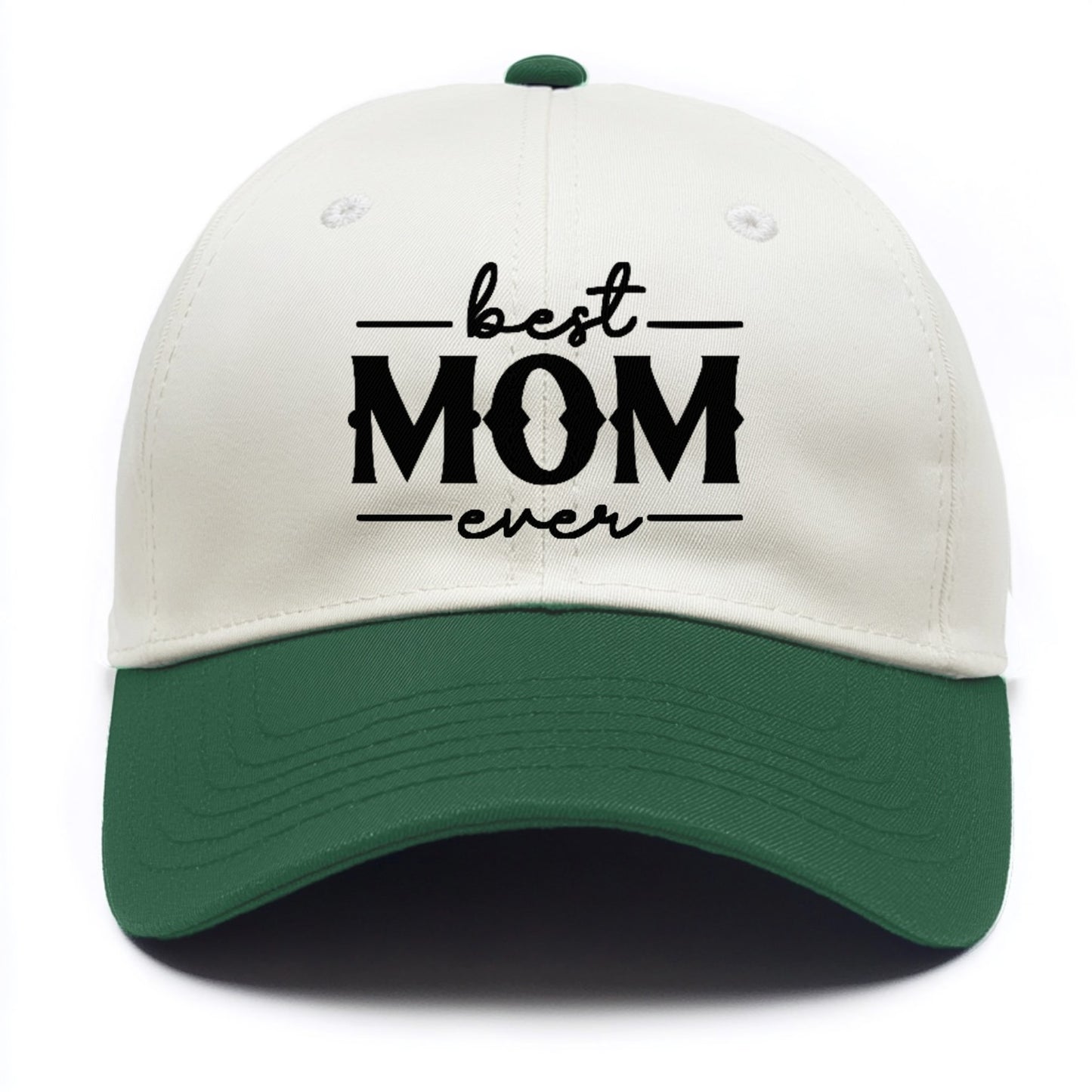 best mom ever Hat