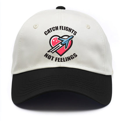 catch flight not feelings Hat