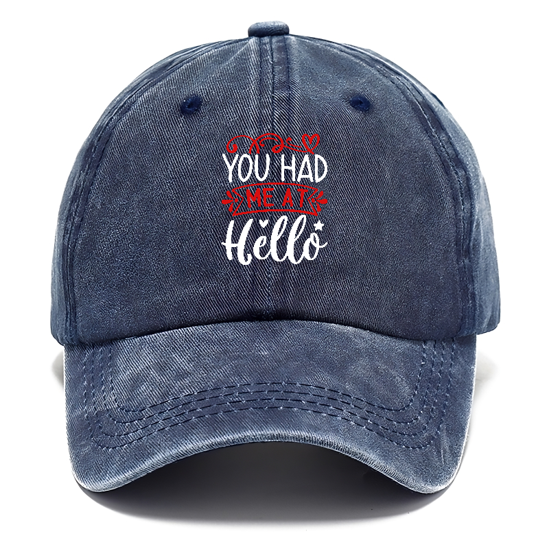 You had me at hello Hat