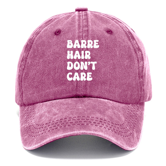 barre hair don't care Hat