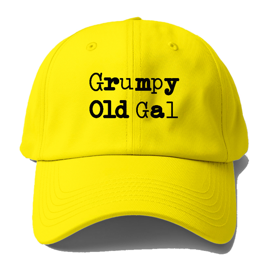 Grumpy old  gal Hat