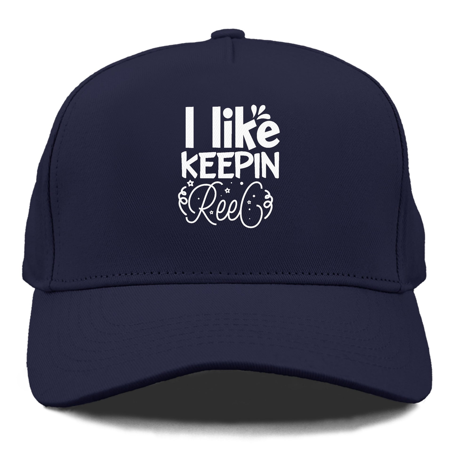 i like keepin reel Hat