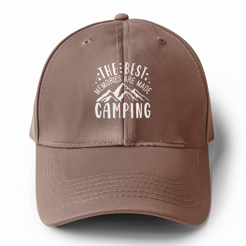 The Best Memories Are Made Camping Solid Color Baseball Cap