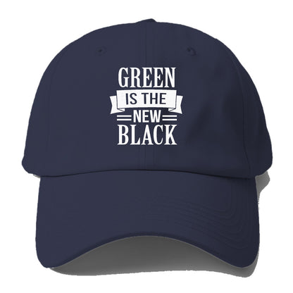 green is the new black Hat