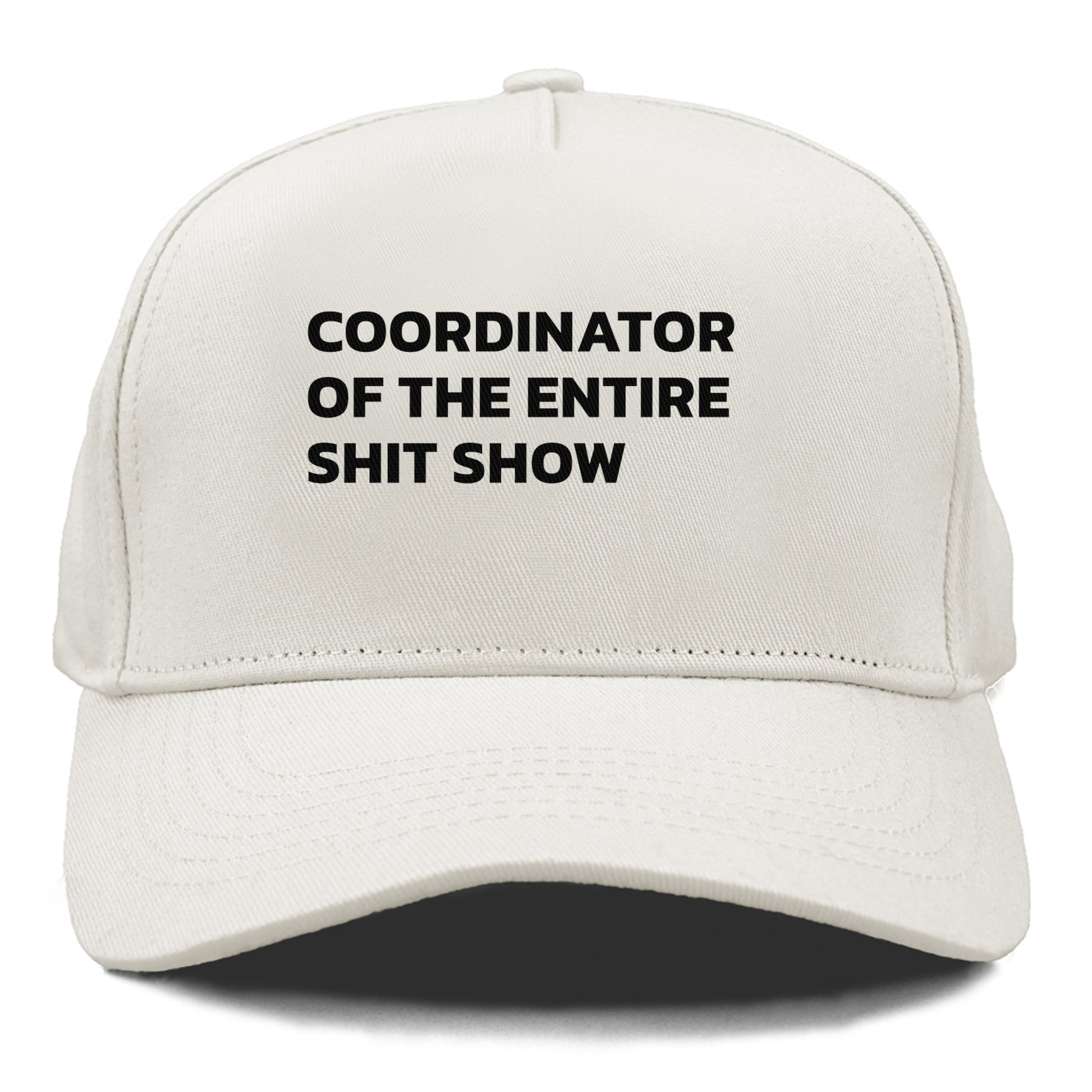 coordinator of the entire shit show Hat