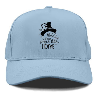 there's snow place like home Hat