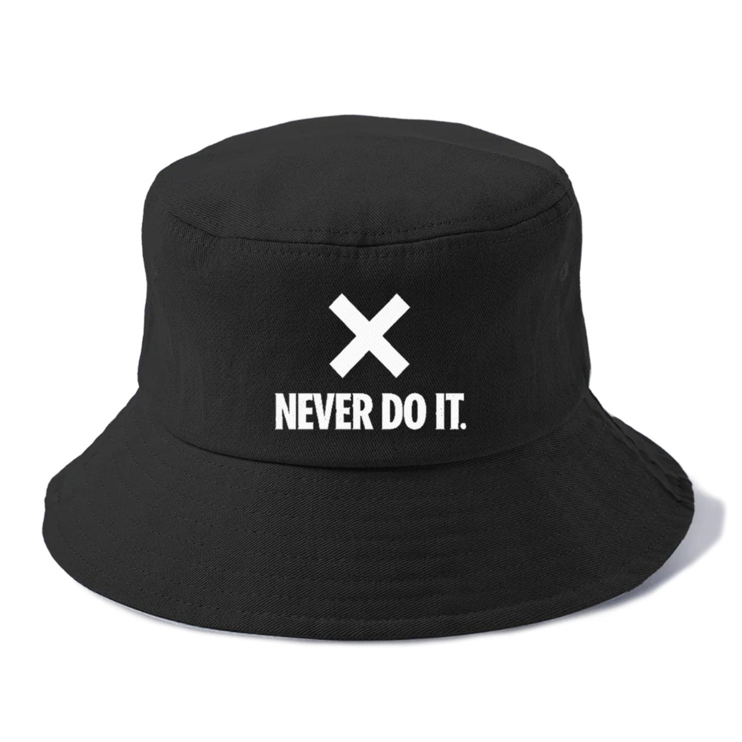 never do it Hat