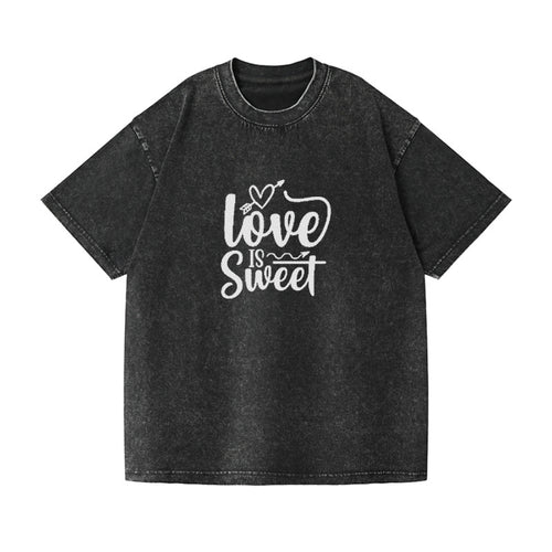 Love Is Sweet Vintage T-shirt