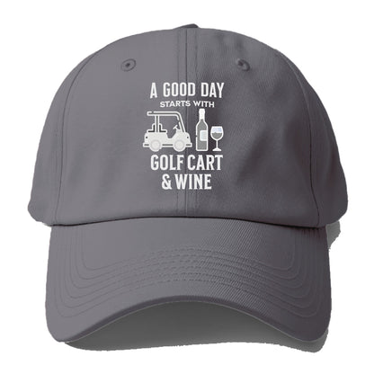 a good day starts with golf cart & wine Hat