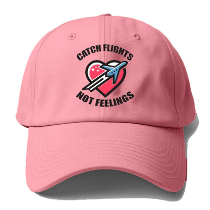 catch flight not feelings Hat