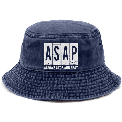 asap always stop and pray Hat