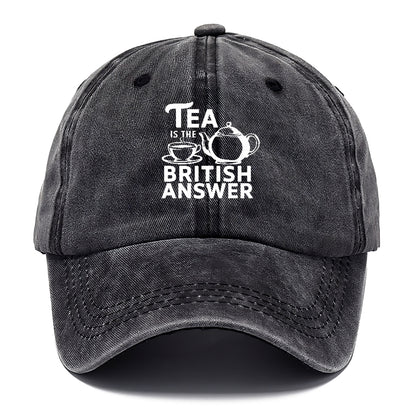 tea is the british answer Hat