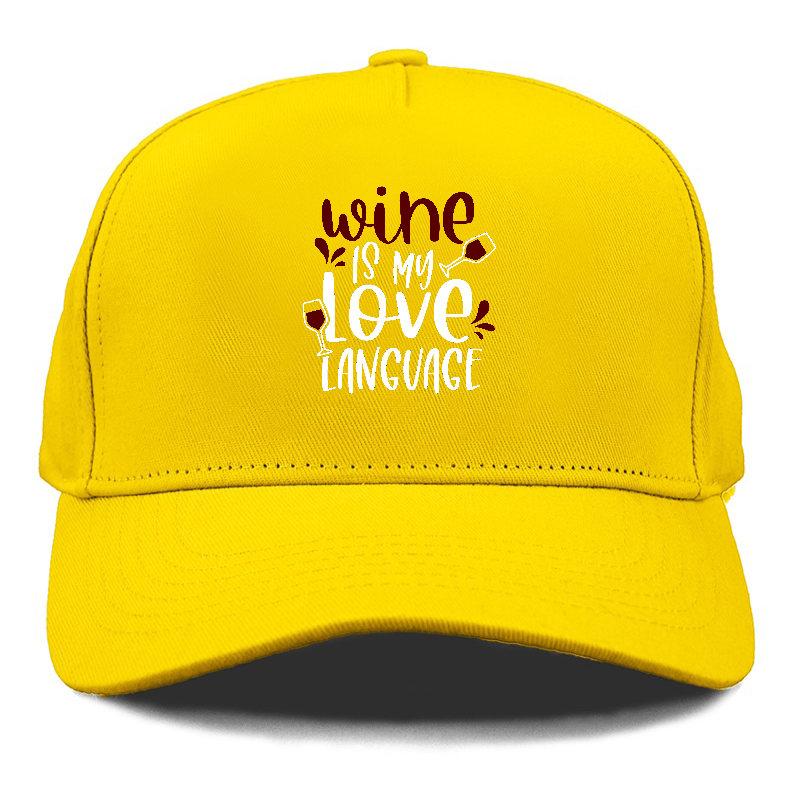 wine is my love language Hat