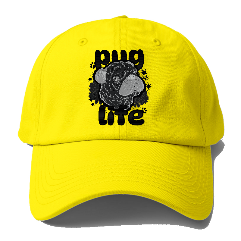 Pug Life  Hat