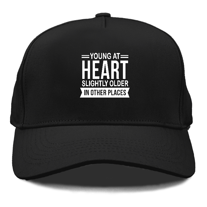 young at heart Hat