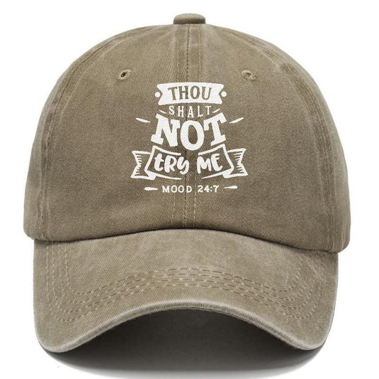 Thou Shalt Not Try Me  Hat
