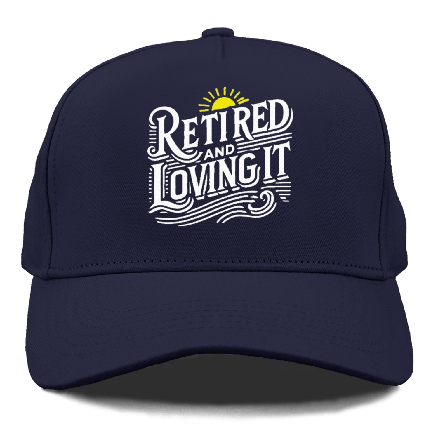 retired and loving it Hat