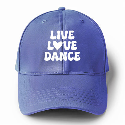 live love dance Hat