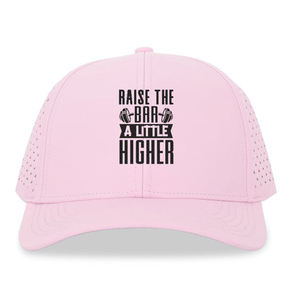 Raise The Bar A Little Higher Hat