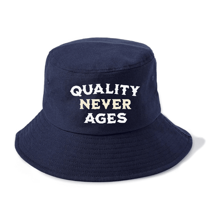 quality never ages Hat