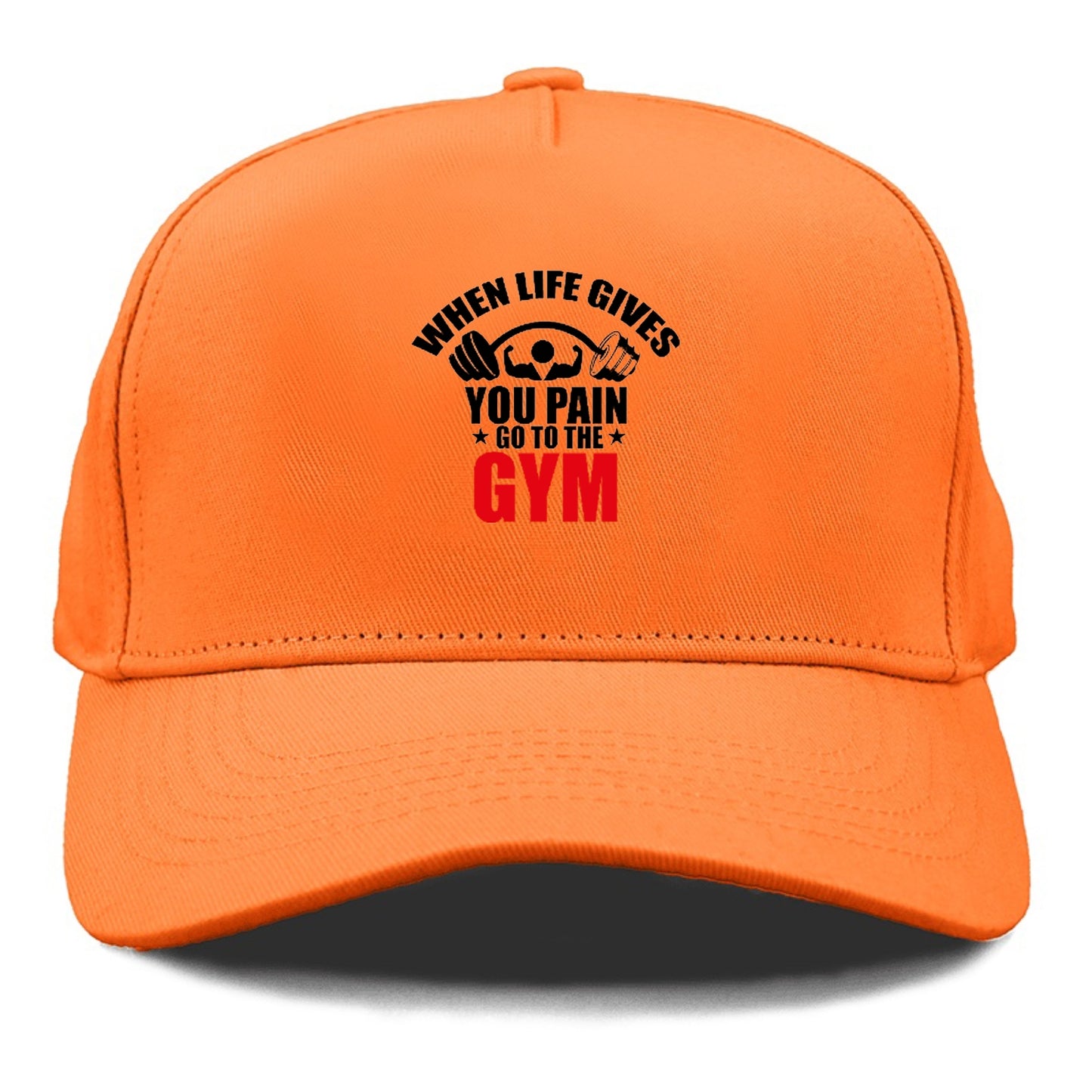 when life gives you pain go to the gym Hat