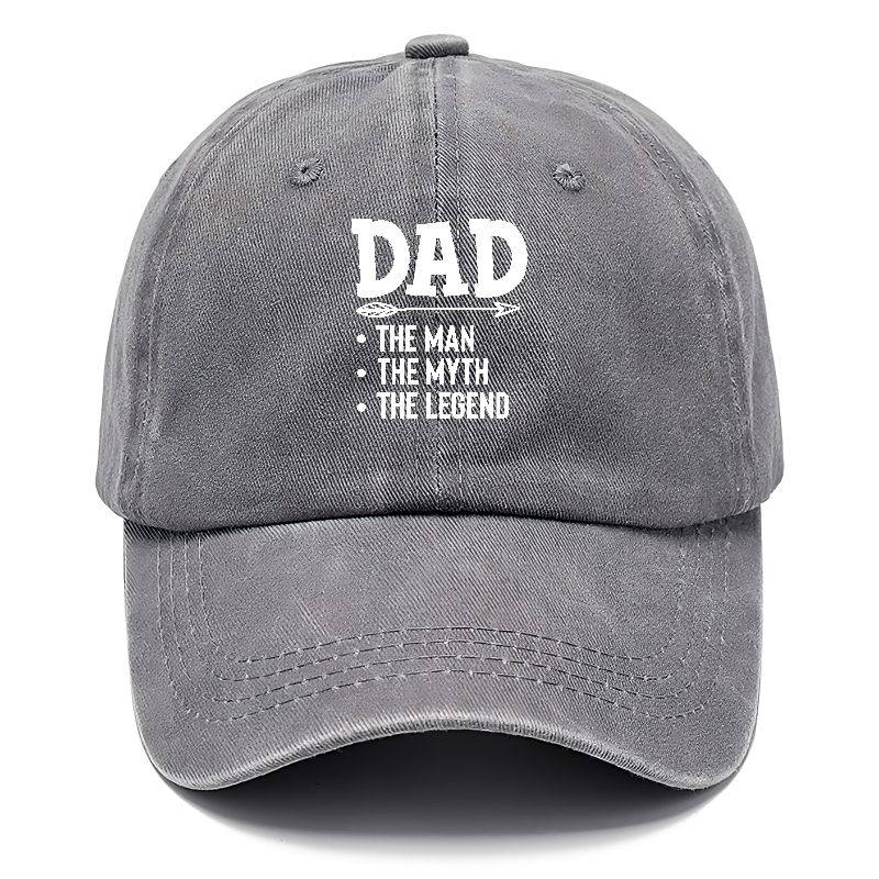 Dad the man the myth the legend Hat