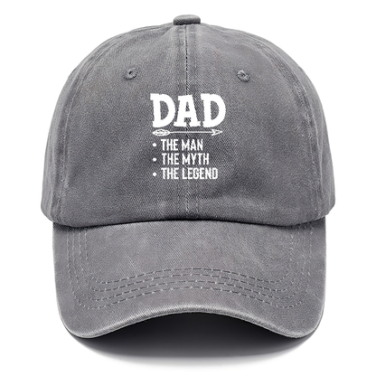 Dad the man the myth the legend Hat