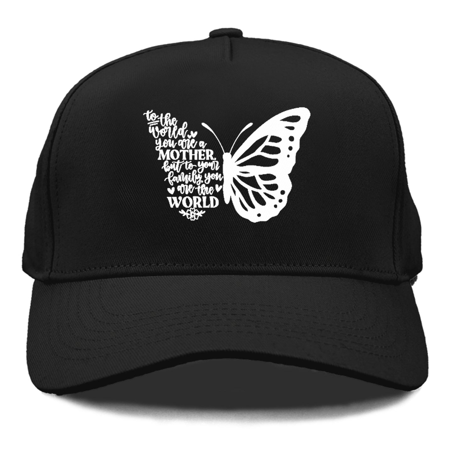 You Are Their Whole World  Mom Hat