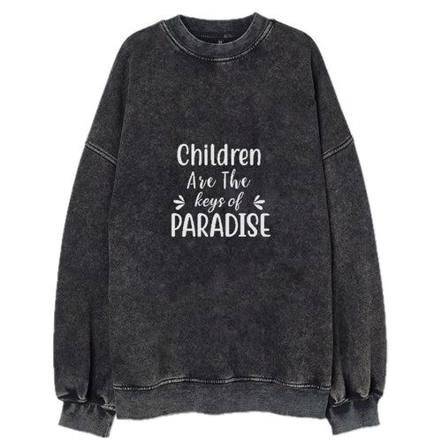 Children Are The Keys Of Paradise Vintage Sweatshirt