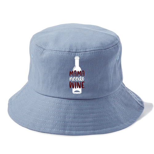 Mama Needs Wine Bucket Hat