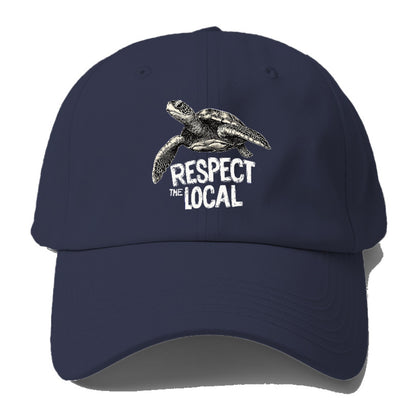 respect the local  Hat