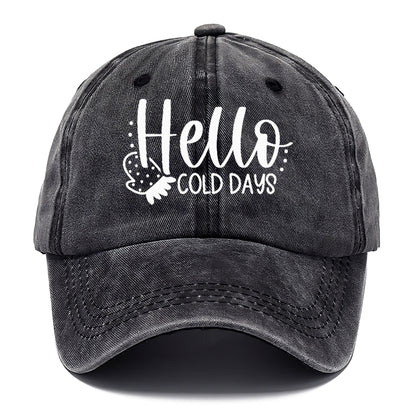 hello cold days Hat