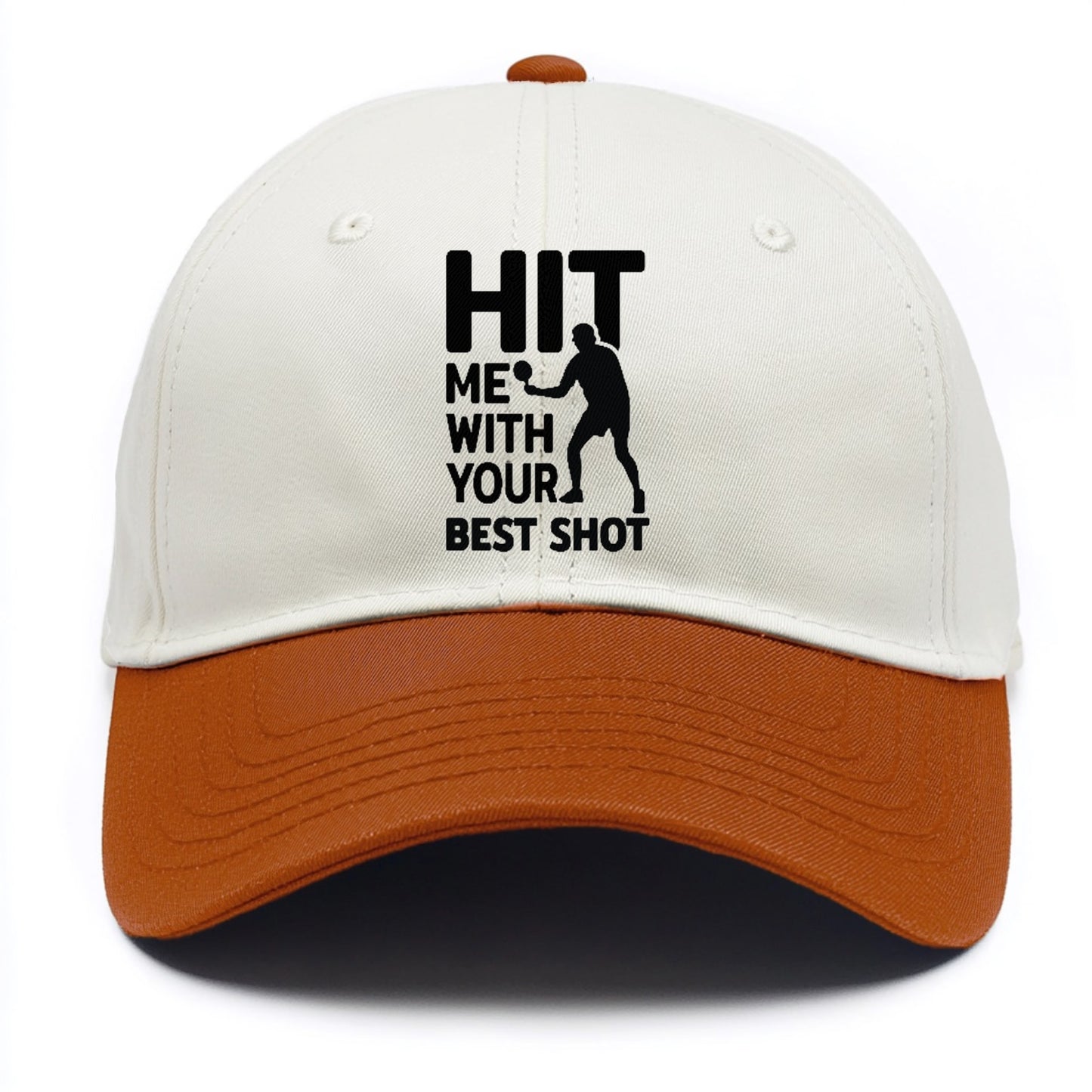 Hit Me With Your Best Shot Hat