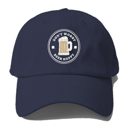 DON'T WORRY BEER HAPPY Hat