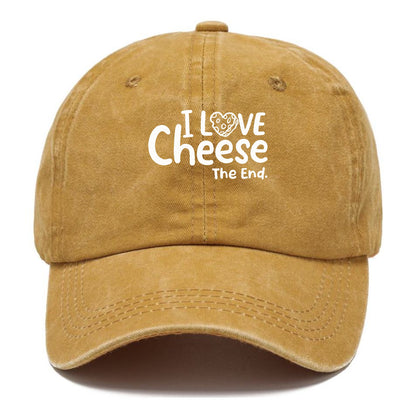 i love cheese the end Hat