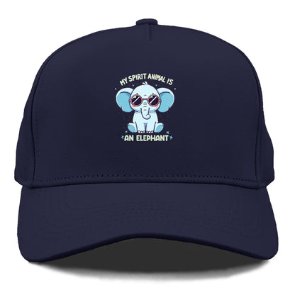 My Spirit Animal Is An Elephant Hat